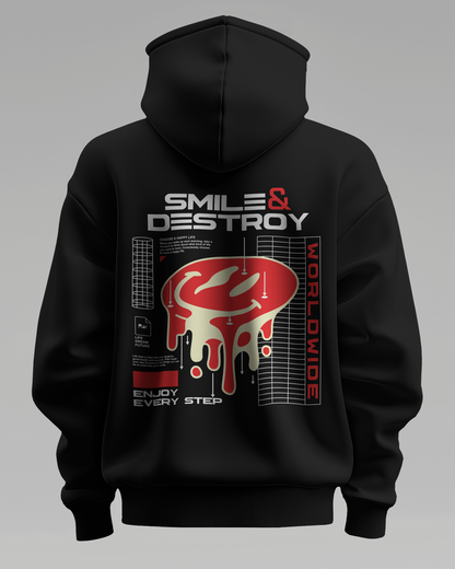 Smile & Destroy - Hoodie